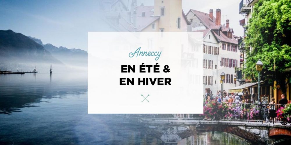 visiter annecy