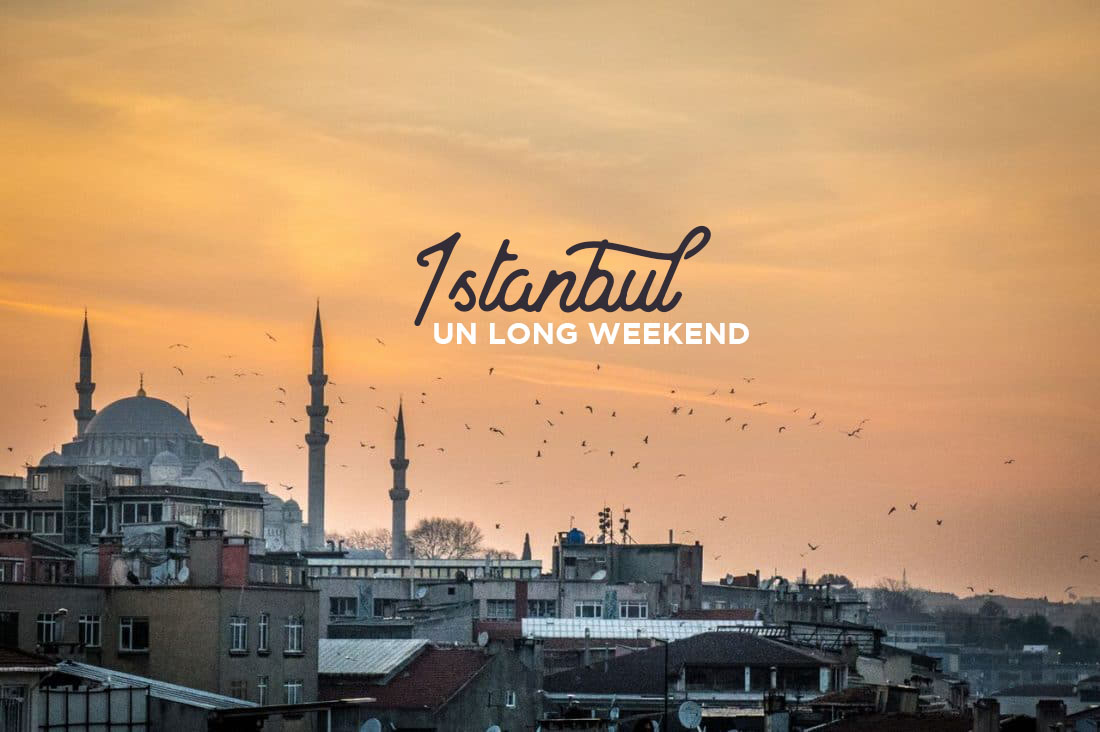 weekend Istanbul blog